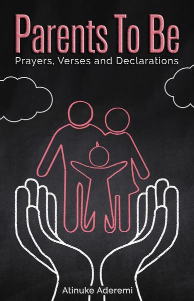 Produktbild: Parents To Be: Prayers, Verses and Declarations