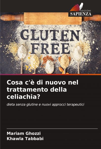 Produktbild: Cosa c'&egrave; di nuovo nel trattamento della celiachia?