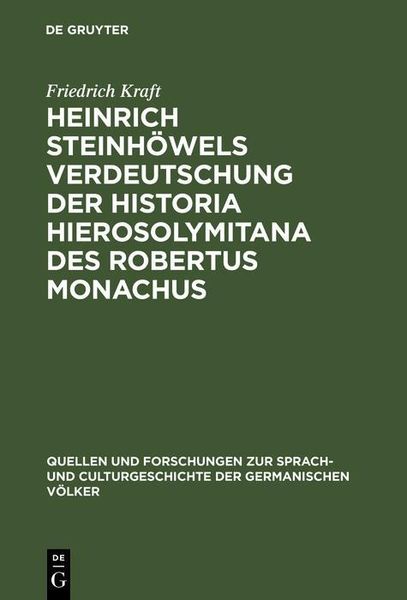Produktbild: Heinrich Steinh&ouml;wels Verdeutschung der Historia Hierosolymitana des Robertus Monachus