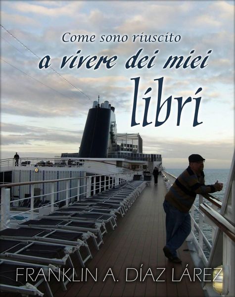 Produktbild: Come sono riuscito a vivere dei miei libri