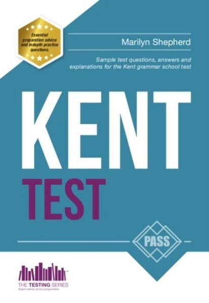 Produktbild: Kent Test: 100s of Sample Test Questions and Answers for the 11+ Kent Test
