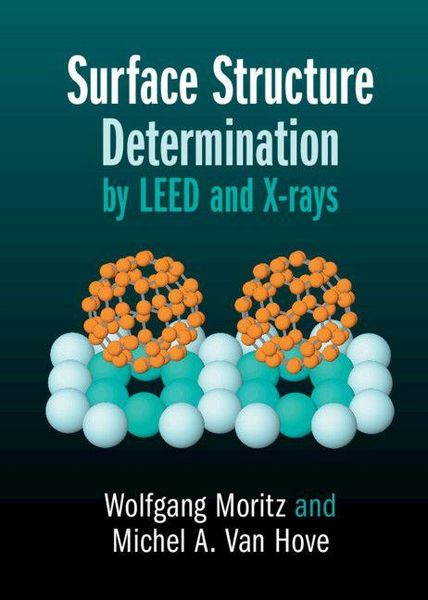Produktbild: Surface Structure Determination by LEED and X-rays