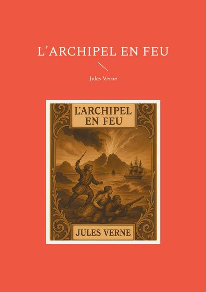 Produktbild: L'archipel en feu