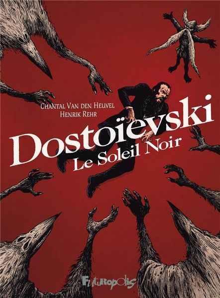 Produktbild: Dosto&iuml;evski : le soleil noir