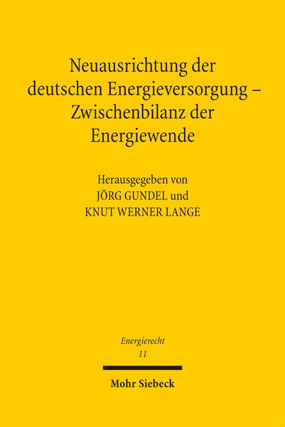 Produktbild: Neuausrichtung der deutschen Energieversorgung - Zwischenbilanz der Energiewende