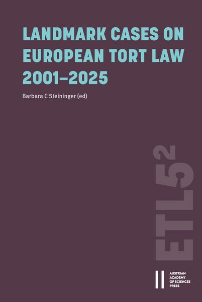 Produktbild: Landmark Cases on European Tort Law 2001-2025