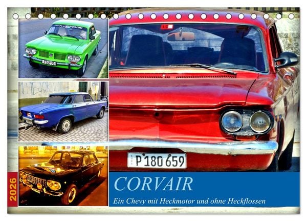 CORVAIR - Ein Chevy mit Heckmotor und ohne Heckflossen (Tischkalender 2026 DIN A5 quer), CALVENDO Monatskalender
