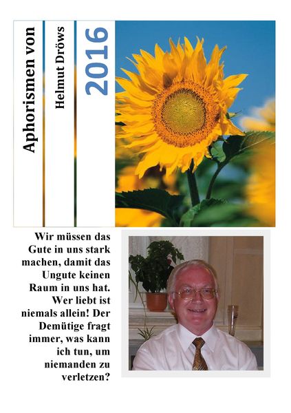 Aphorismen von Helmut Dröws 2016, Taschenbuch von Helmut Dröws, BoD – Books on Demand, 9783743131996