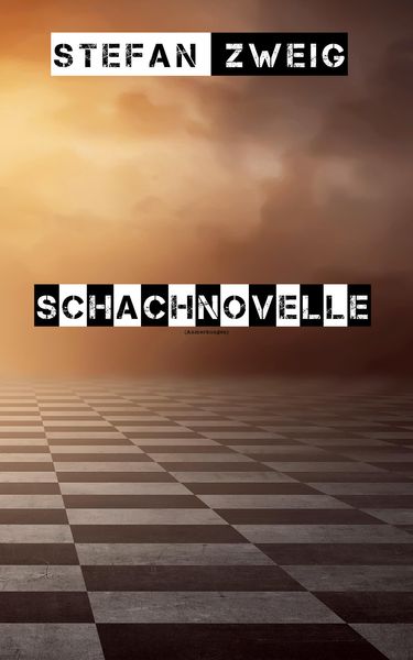 Produktbild: Schachnovelle von Stefan Zweig