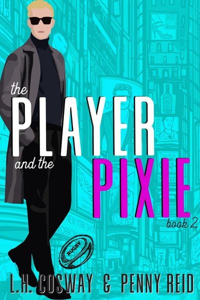 Produktbild: The Player and the Pixie (Rugby, #2)