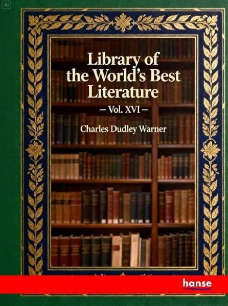 Produktbild: Library of the World's Best Literature