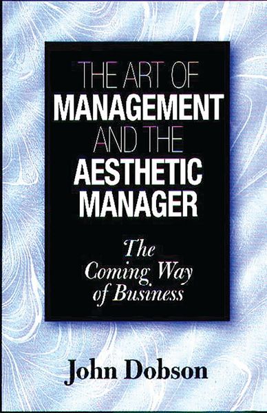 Produktbild: The Art of Management and the Aesthetic Manager