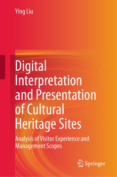 Produktbild: Digital Interpretation and Presentation of Cultural Heritage Sites