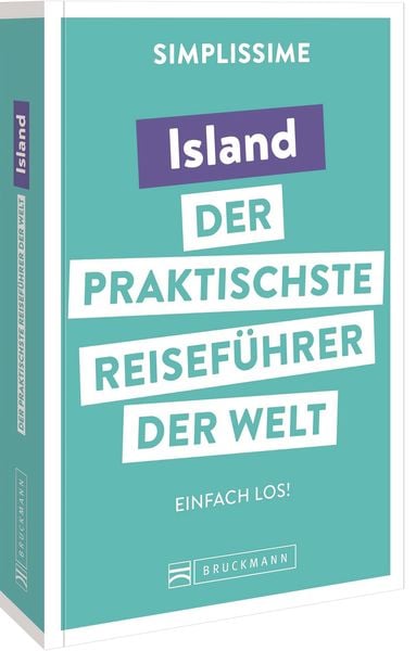 SIMPLISSIME – der praktischste Reiseführer der Welt Island, Taschenbuch von , Bruckmann, 978-3-7343-2502-1