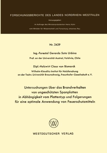 Produktbild: Untersuchungen &uuml;ber das Brandverhalten von ungesch&uuml;tzten Spanplatten in Abh&auml;ngigkeit vom Plattentyp und Folgerungen f&uuml;r eine optimale Anwendung von Feuerschutzmitteln