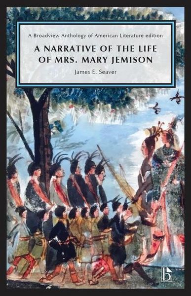 Produktbild: Seaver, J: Narrative of the Life of Mrs. Mary Jemison