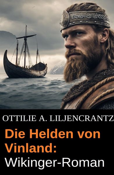 Produktbild: Die Helden von Vinland: Wikinger-Roman