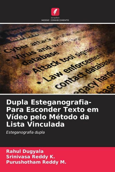 Produktbild: Dupla Esteganografia- Para Esconder Texto em V&iacute;deo pelo M&eacute;todo da Lista Vinculada