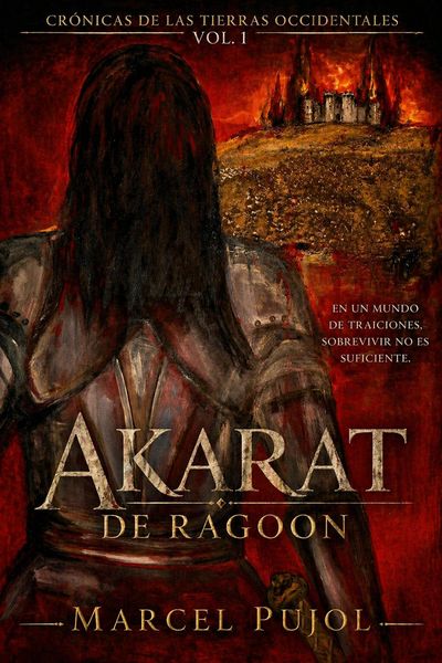 Produktbild: Akarat de Ragoon: En un mundo de traiciones, sobrevivir no es suficiente