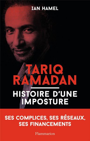 Produktbild: Tariq Ramadan : histoire d'une imposture