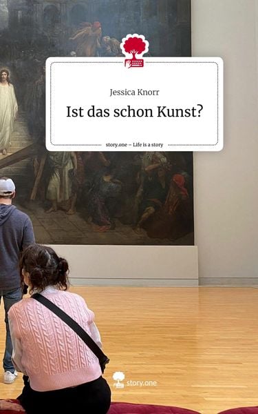 Produktbild: Ist das schon Kunst?. Life is a Story - story.one