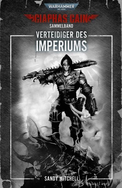 Produktbild: Ciaphas Cain: Verteidiger des Imperiums