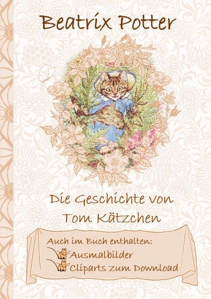 Produktbild: Die Geschichte von Tom K&auml;tzchen (inklusive Ausmalbilder und Cliparts zum Download)