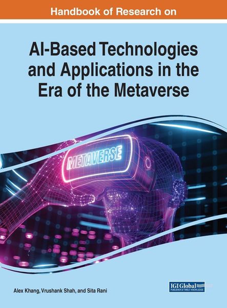 Produktbild: Handbook of Research on AI-Based Technologies and Applications in the Era of the Metaverse