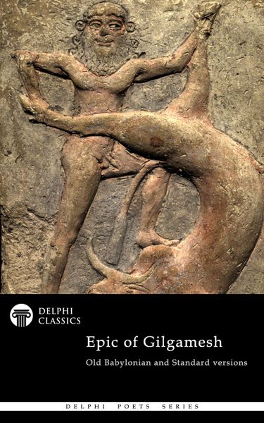 Produktbild: The Epic of Gilgamesh - Old Babylonian and Standard versions (Illustrated)