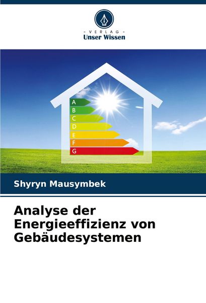 Produktbild: Analyse der Energieeffizienz von Geb&auml;udesystemen
