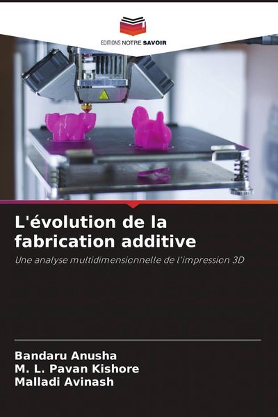 Produktbild: L'&eacute;volution de la fabrication additive