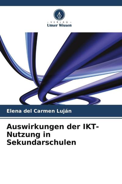 Produktbild: Auswirkungen der IKT-Nutzung in Sekundarschulen