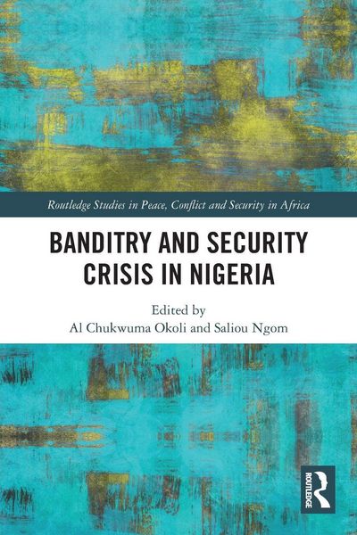 Produktbild: Banditry and Security Crisis in Nigeria