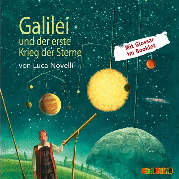 Galilei und der erste Krieg der Sterne - Luca Novelli, Audio, 4057664025265