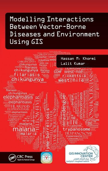 Produktbild: Modelling Interactions Between Vector-Borne Diseases and Environment Using GIS