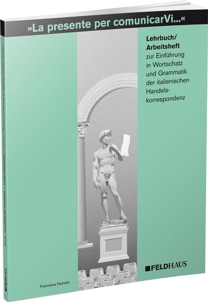 Produktbild: La presente per comunicarVi. Einf&uuml;hrung in Wortschatz und Grammatik...