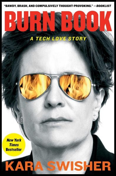Burn Book, Taschenbuch von Kara Swisher, Simon + Schuster LLC, 978-1-982163-90-7