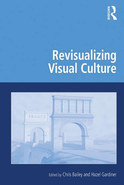 Produktbild: Revisualizing Visual Culture