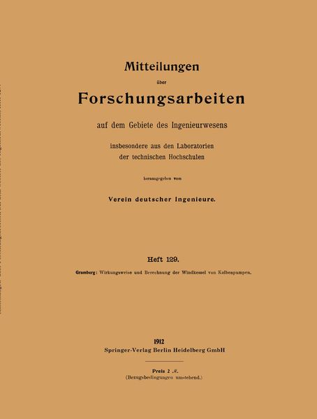 Produktbild: Wirkungsweise und Berechnung der Windkessel von Kolbenpumpen