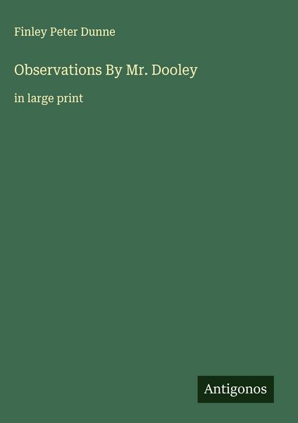 Produktbild: Observations By Mr. Dooley