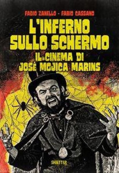 Produktbild: L' inferno sullo schermo. Il cinema di Jos&eacute; Mojica Marins