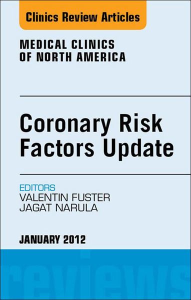 Produktbild: Coronary Risk Factors Update, An Issue of Medical Clinics