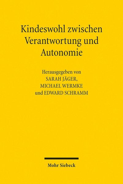 Produktbild: Kindeswohl zwischen Verantwortung und Autonomie