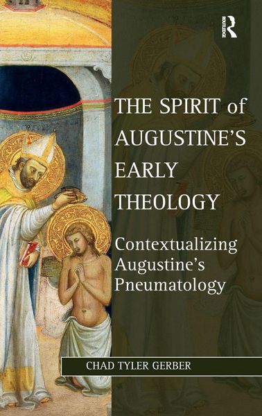 Produktbild: The Spirit of Augustine's Early Theology