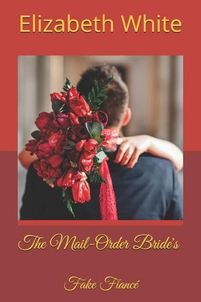 Produktbild: The Mail-Order Bride's Fake Fianc&eacute;
