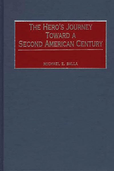 Produktbild: The Hero's Journey Toward a Second American Century