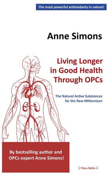 Produktbild: Living Longer in Good Health Through OPCs
