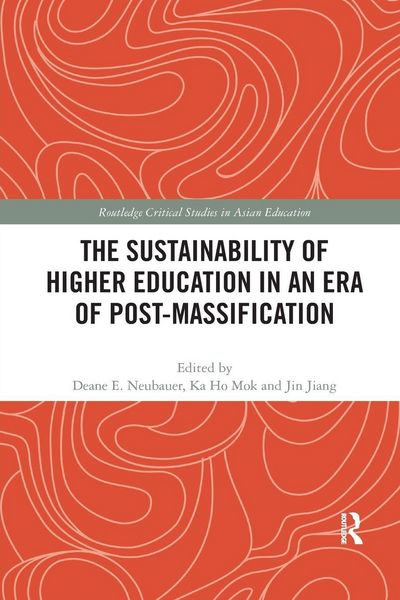 Produktbild: The Sustainability of Higher Education in an Era of Post-Massification