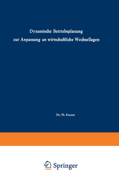 Produktbild: Dynamische Betriebsplanung zur Anpassung an wirtschaftliche Wechsellagen