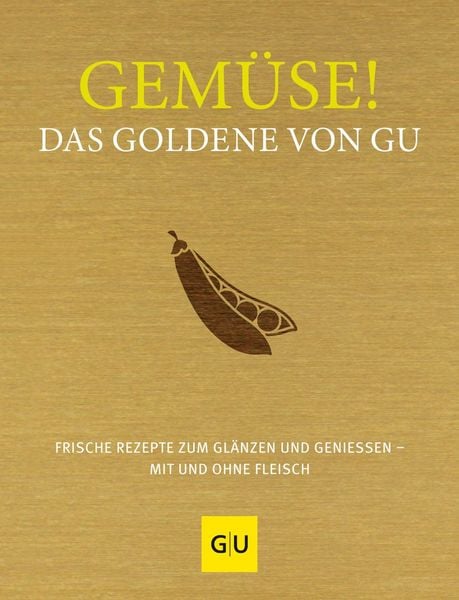 Produktbild: Gem&uuml;se! Das Goldene von GU